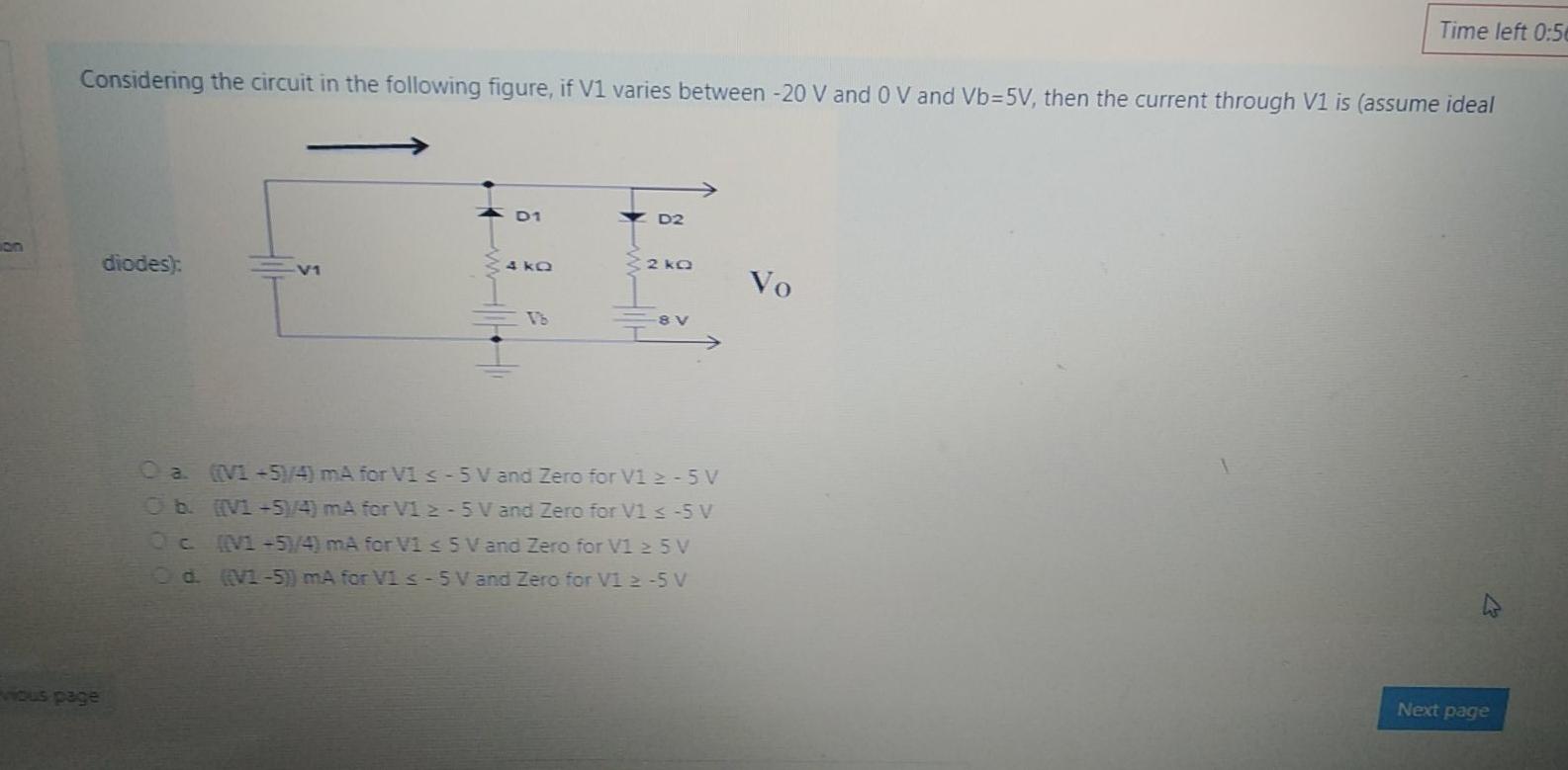 Solved Time left 0:5 Considering the circuit in the | Chegg.com