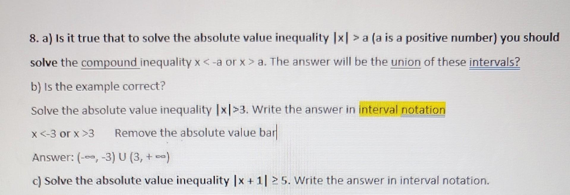 Solved 8. a) Is it true that to solve the absolute value | Chegg.com
