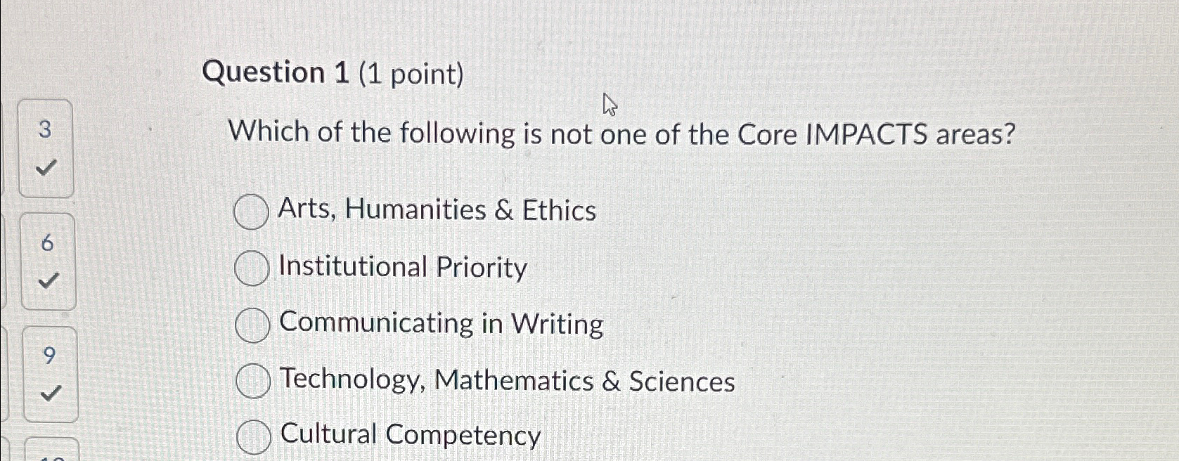 Solved Question 1 (1 ﻿point)3 ﻿Which of the following is not | Chegg.com