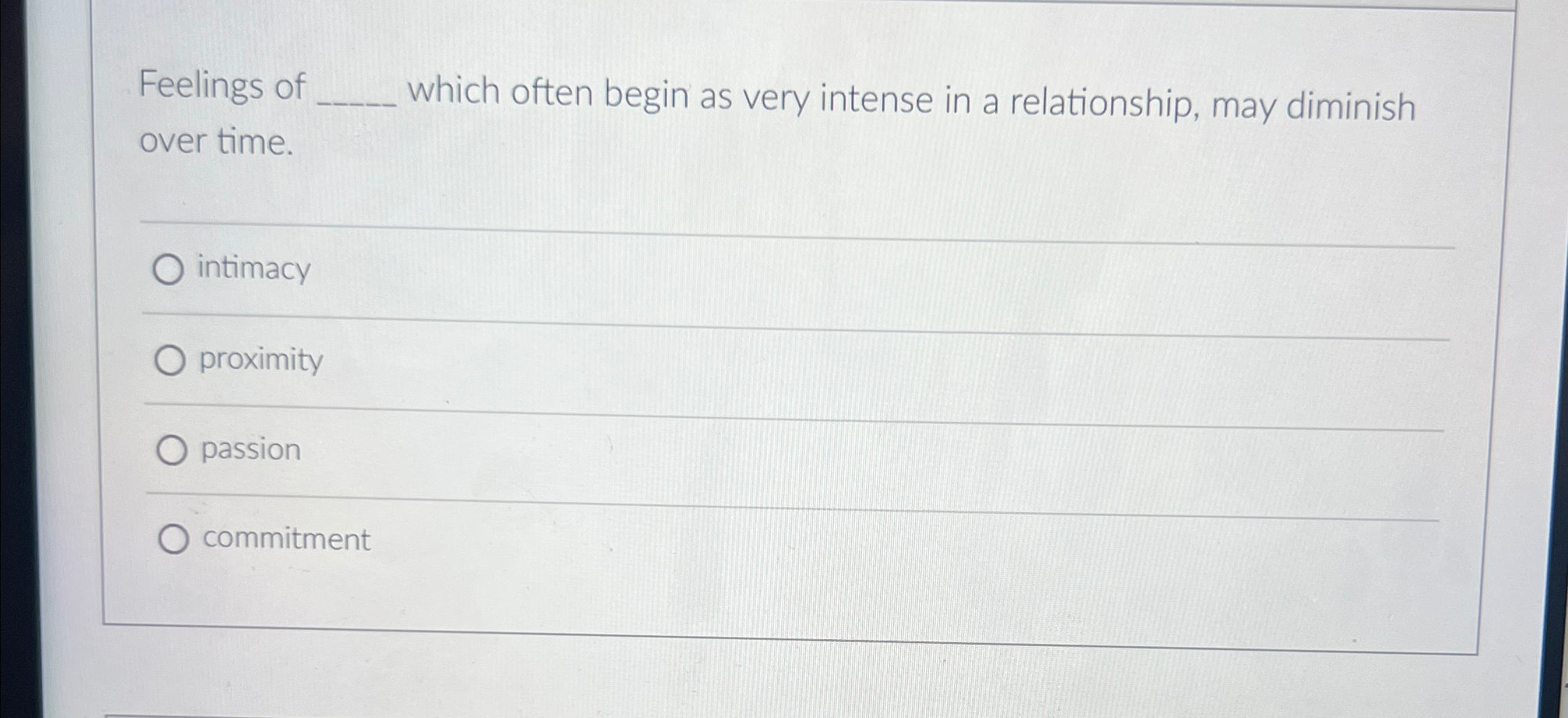 Solved Feelings of ﻿which often begin as very intense in a | Chegg.com
