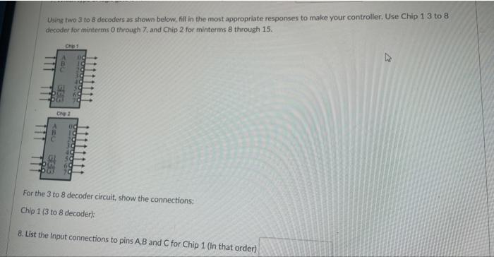 Solved Using two 3 to 8 decoders as shown below, fill in the | Chegg.com