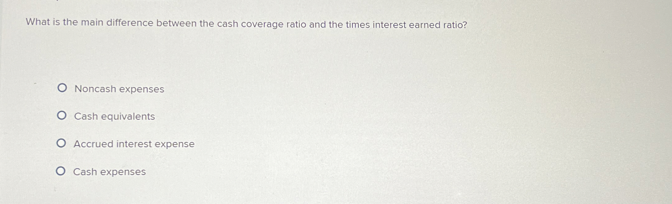 Solved What is the main difference between the cash coverage | Chegg.com