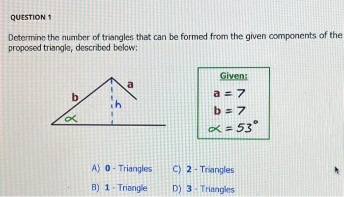Solved QUESTION 1 Determine the number of triangles that can | Chegg.com