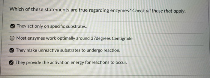 Solved Which of these statements are true regarding enzymes? | Chegg.com