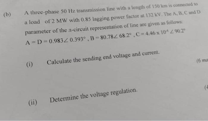Solved A 45 km, three-phase 50 Hz transmission line is | Chegg.com