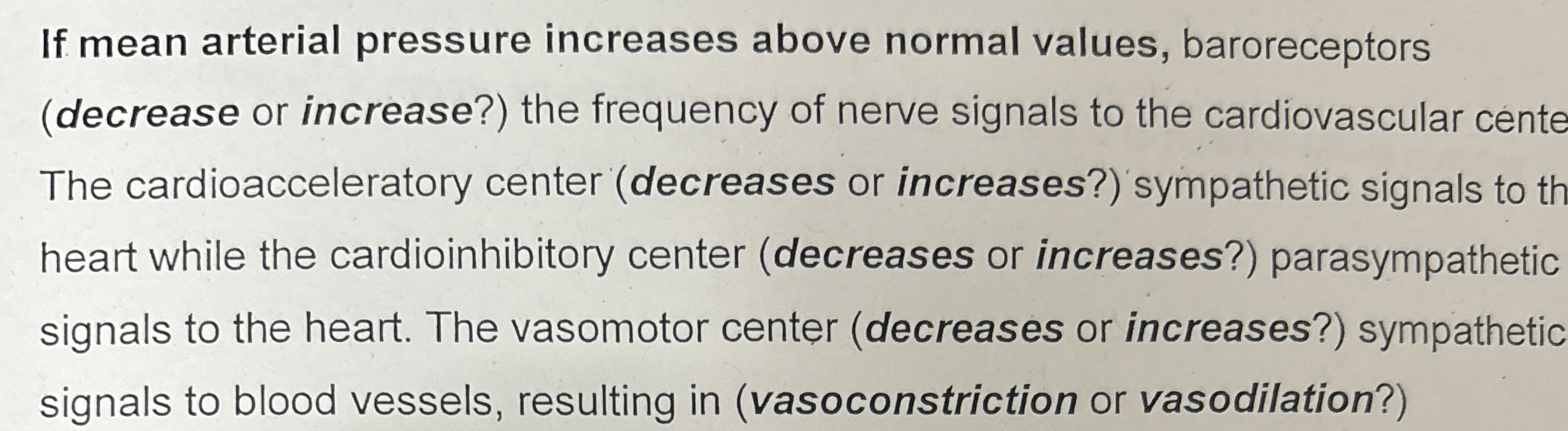 Solved If mean arterial pressure increases above normal | Chegg.com