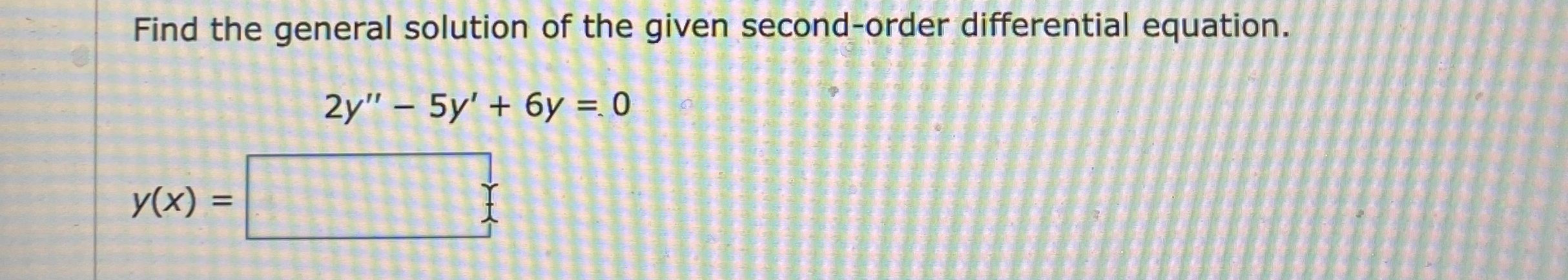 Solved Find the general solution of the given second-order | Chegg.com