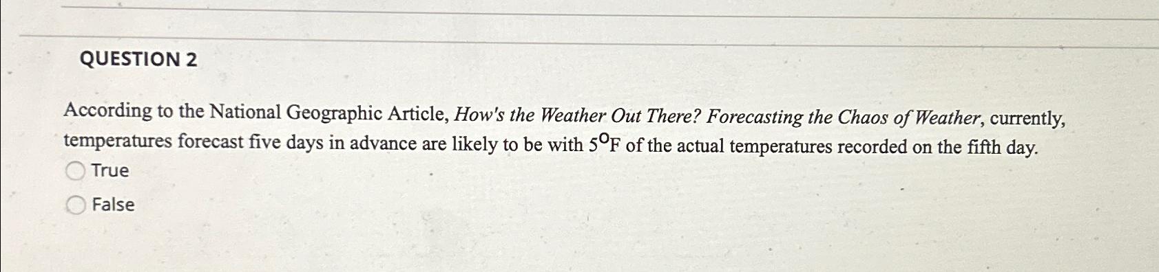 Solved QUESTION 2According to the National Geographic | Chegg.com