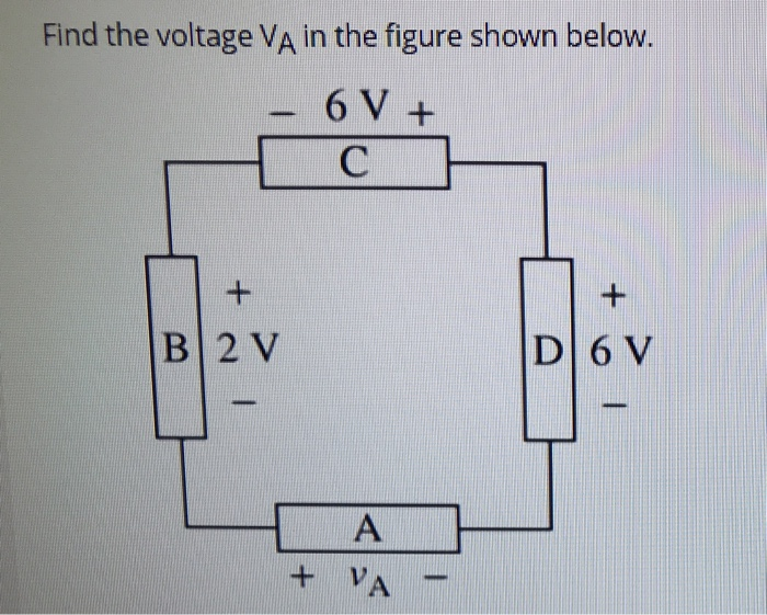 Solved Find the voltage VA in the figure shown below. - + 6 | Chegg.com