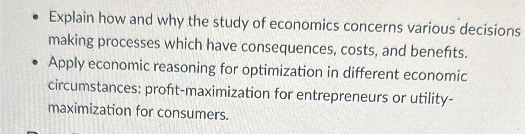 Solved Explain how and why the study of economics concerns | Chegg.com