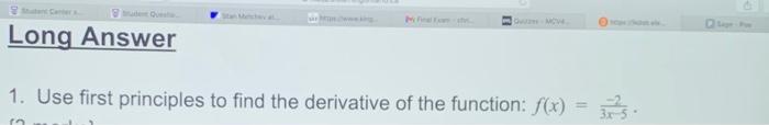 Solved 1. Use first principles to find the derivative of the | Chegg.com