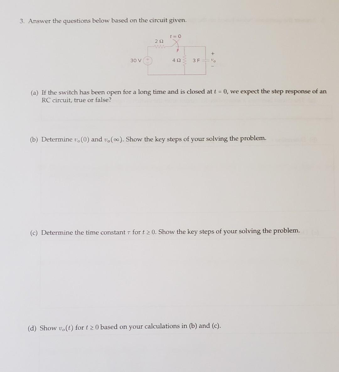 Solved 3. Answer the questions below based on the circuit | Chegg.com