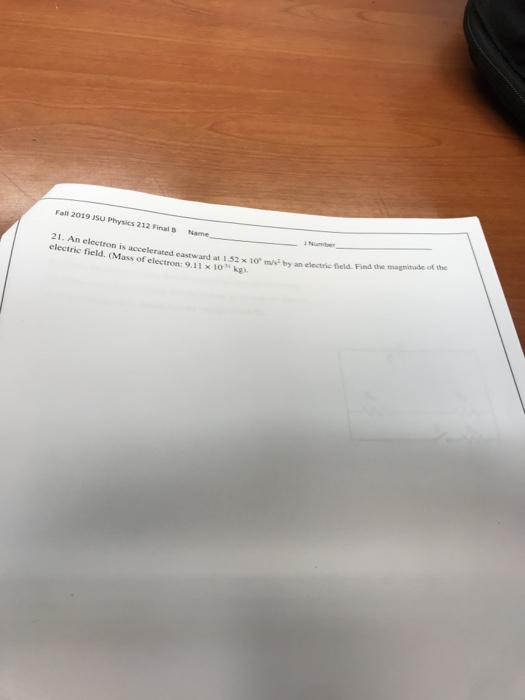 Solved Fall 2019 SU Physics 212 Finals 21. An electron is | Chegg.com