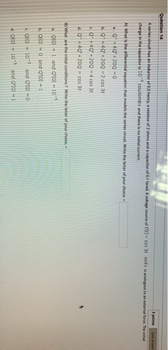 Solved Question 14 5 points Save Answer A series circuit has | Chegg.com