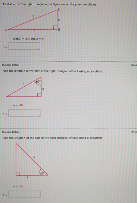 Solved Find side of the right triangle in the figure under | Chegg.com
