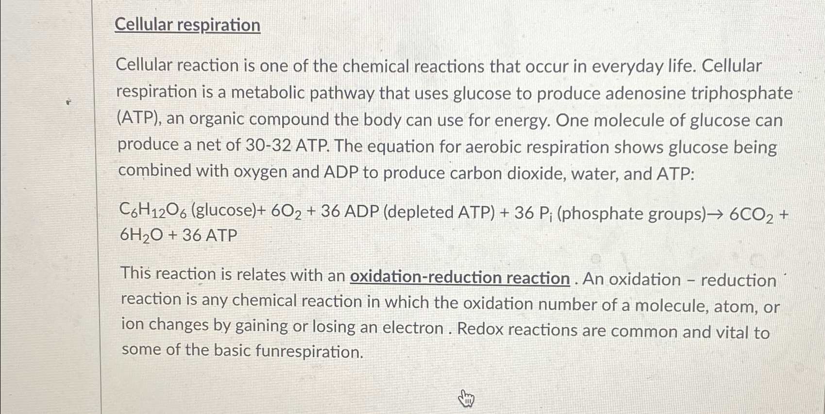 Solved Cellular respirationCellular reaction is one of the | Chegg.com