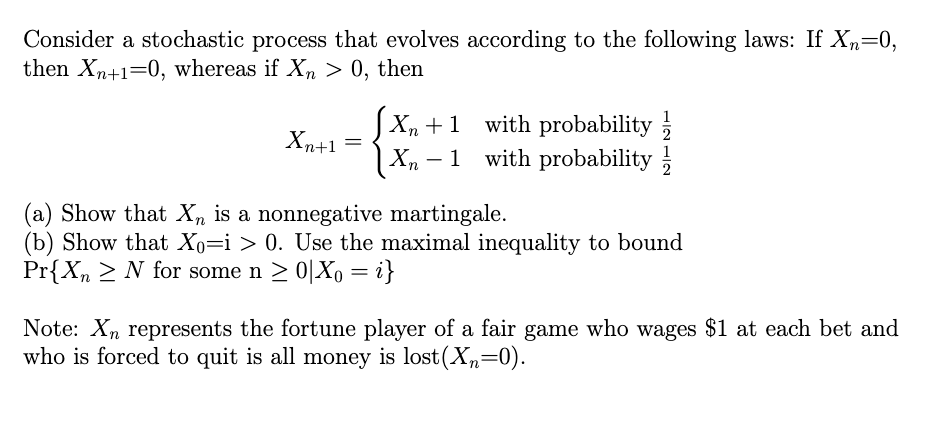 Solved Consider a stochastic process that evolves according | Chegg.com