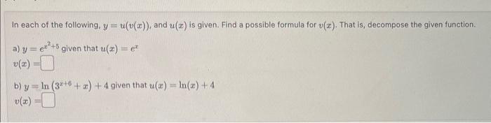 Solved In each of the following, y=u(v(x)), and u(x) is | Chegg.com