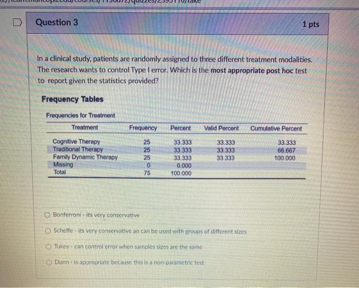 Solved D Question 3 1 pts In a clinical study, patients are | Chegg.com