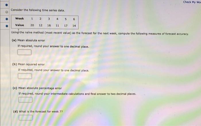 Solved Check My Wol Week 3 4 5 6 Value 20 16 11 17 14 | Chegg.com
