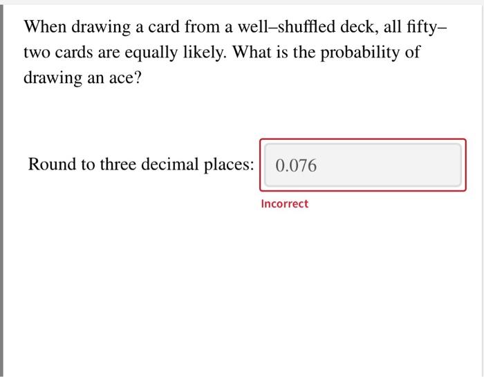 solved-when-drawing-a-card-from-a-well-shuffled-deck-all-chegg