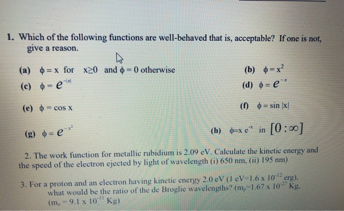 solved-1-which-of-the-following-functions-are-well-behaved-chegg