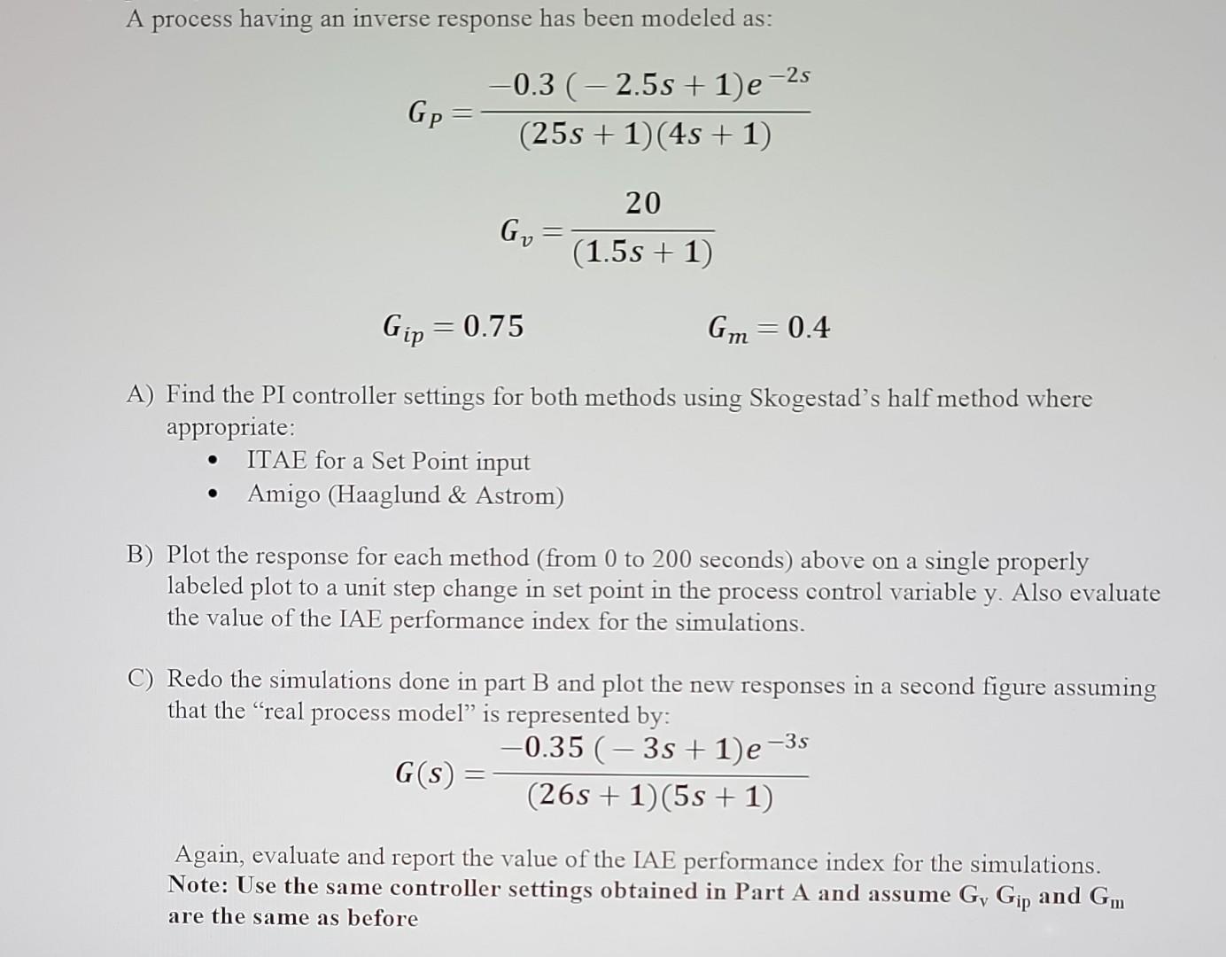 A process having an inverse response has been modeled | Chegg.com