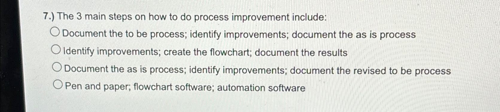 Solved 7.) ﻿The 3 ﻿main steps on how to do process | Chegg.com