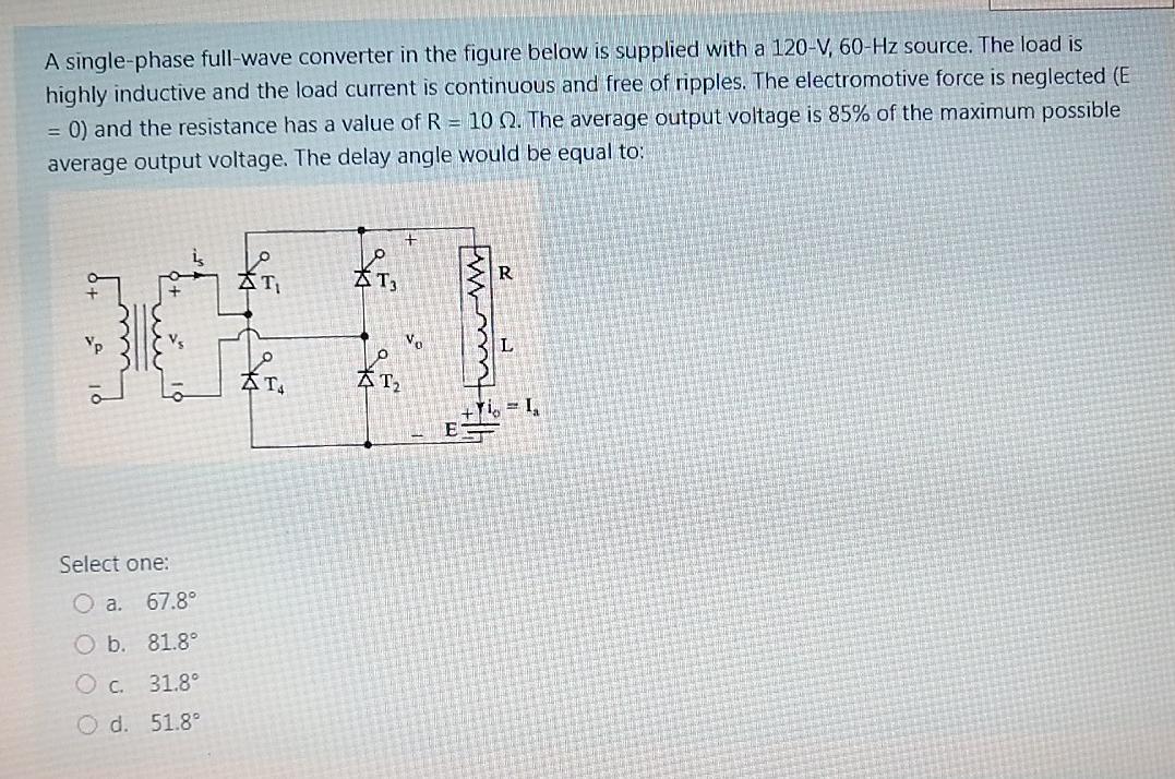 Solved A single-phase full-wave converter in the figure | Chegg.com