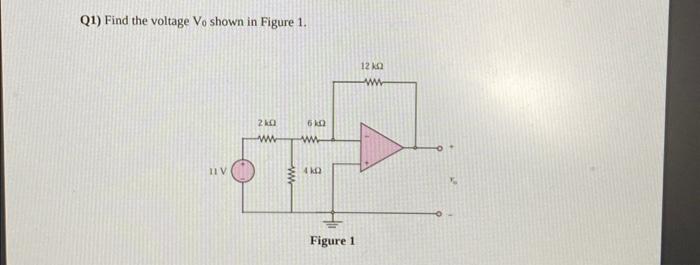 Solved Q1) Find the voltage V0 shown in Figure 1. | Chegg.com