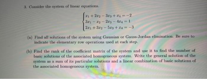 Solved 1. Consider The Following System Of Linear Equations. | Chegg.com