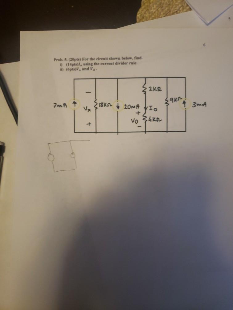 Solved 5 Prob. 5. (pts) For the circuit shown below, find. | Chegg.com