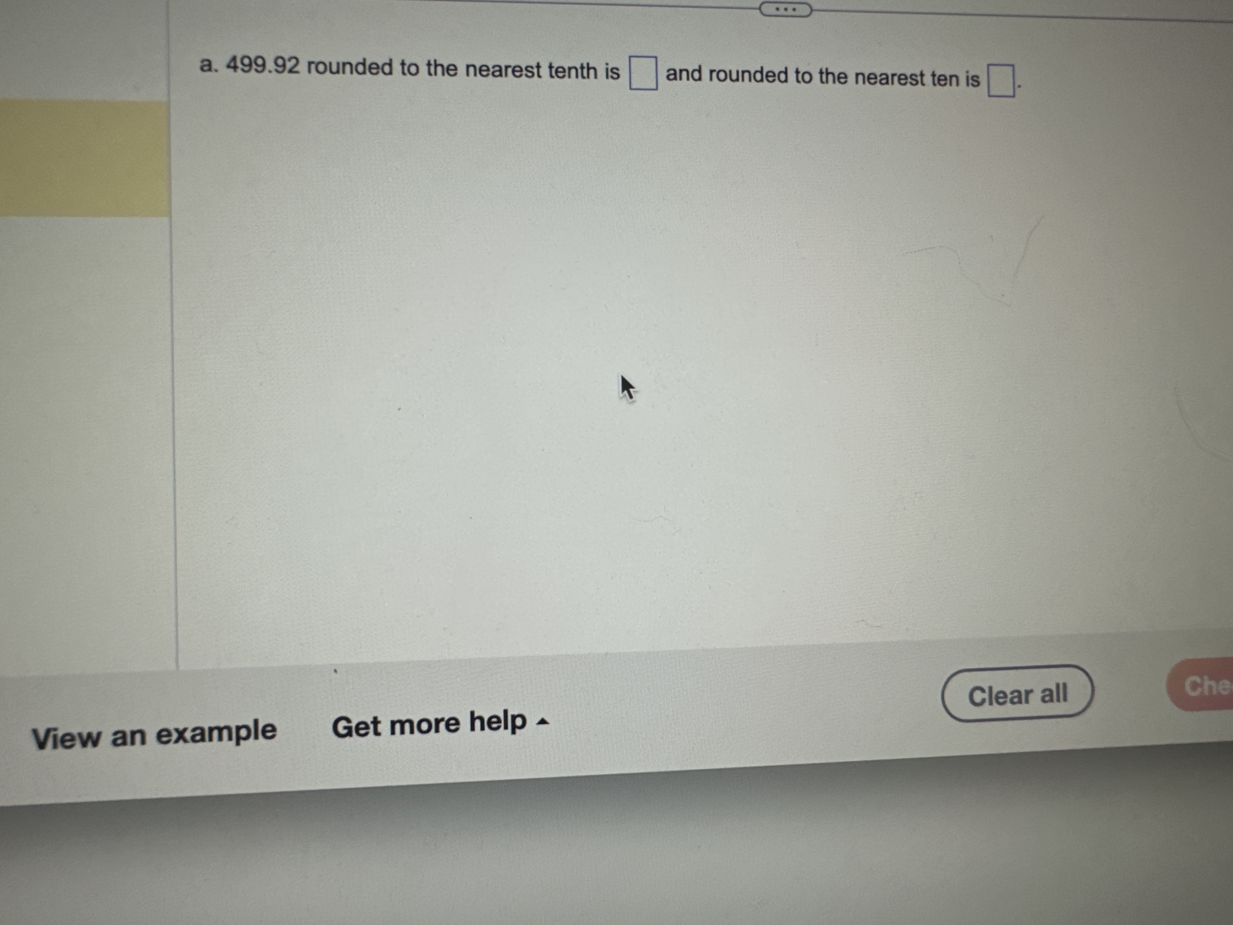 Solved a. 499.92 ﻿rounded to the nearest tenth isand rounded | Chegg.com