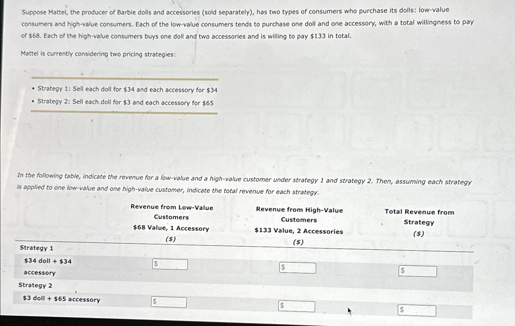 Solved Suppose Mattel, the producer of Barbie dolls and | Chegg.com