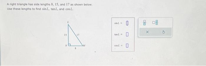 Solved A right triangle has side lengths 8,15 , and 17 as | Chegg.com