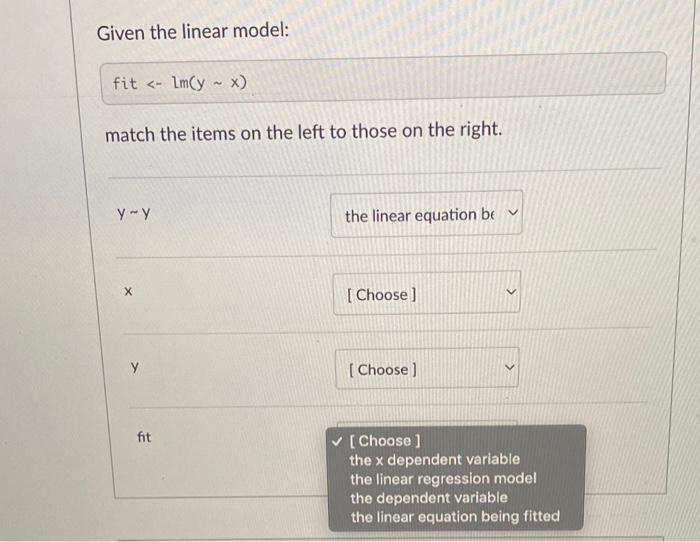 Solved Given the linear model: match the items on the left | Chegg.com