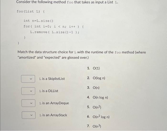 Solved Match the data structure choice for L with the | Chegg.com