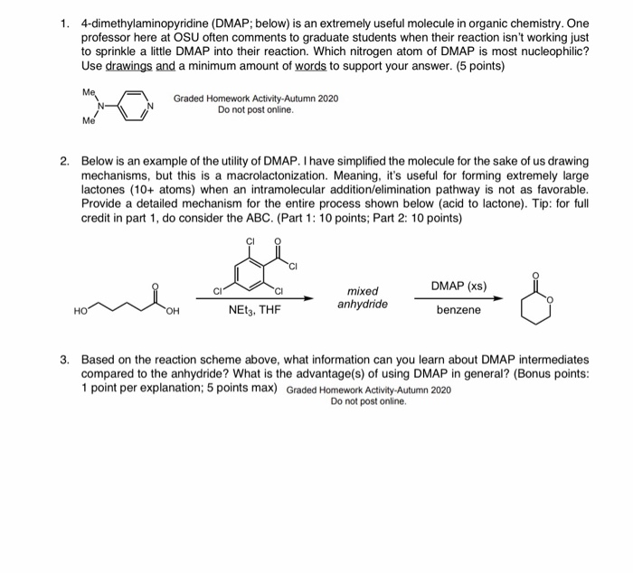 1. 4-dimethylaminopyridine (DMAP; below) is an | Chegg.com