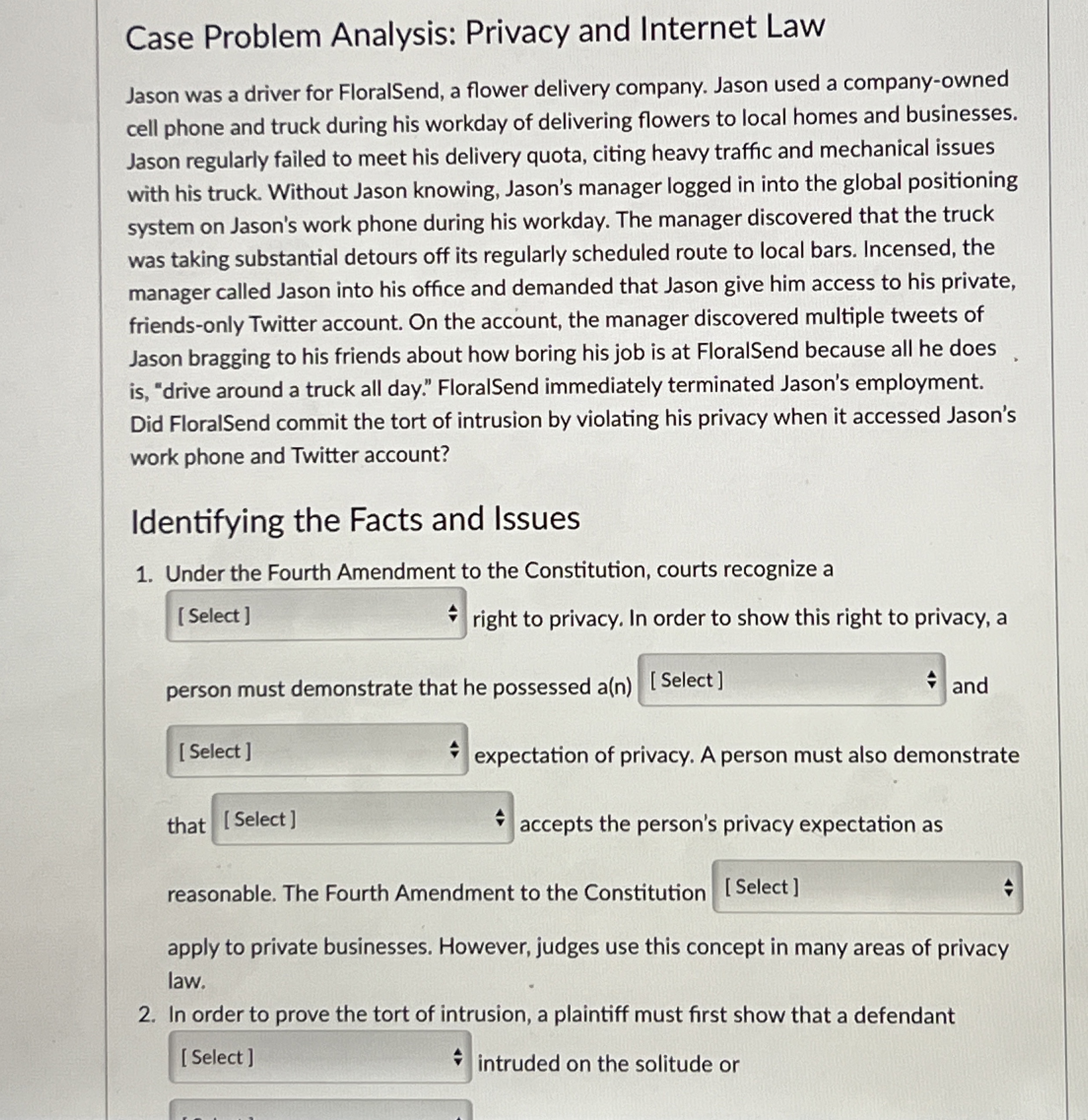 Solved Case Problem Analysis: Privacy and Internet LawJason | Chegg.com