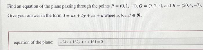 Solved Find an equation of the plane passing through the | Chegg.com