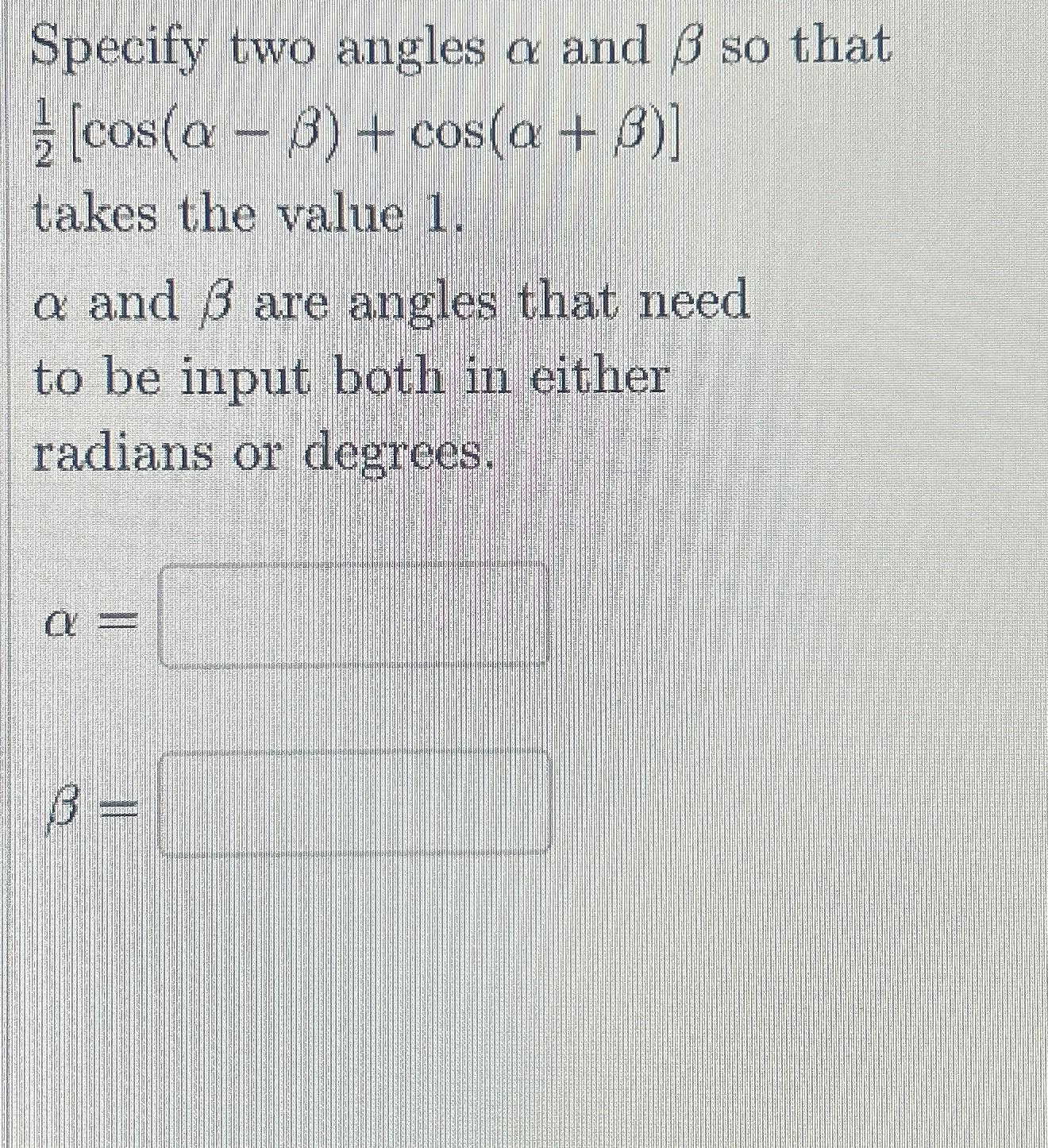 Solved Specify Two Angles and so Chegg Chegg