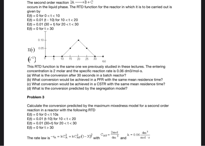 Solved The second order reaction 2A B+C occurs in the liquid | Chegg.com