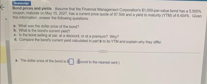 Solved Bond Prices And Yields Assume That The Financial | Chegg.com