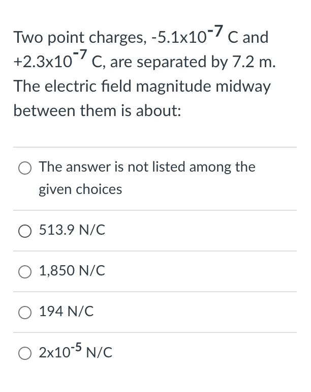 Solved Two point charges, -5.1×10-7C ﻿and+2.3×10-7C, ﻿are | Chegg.com