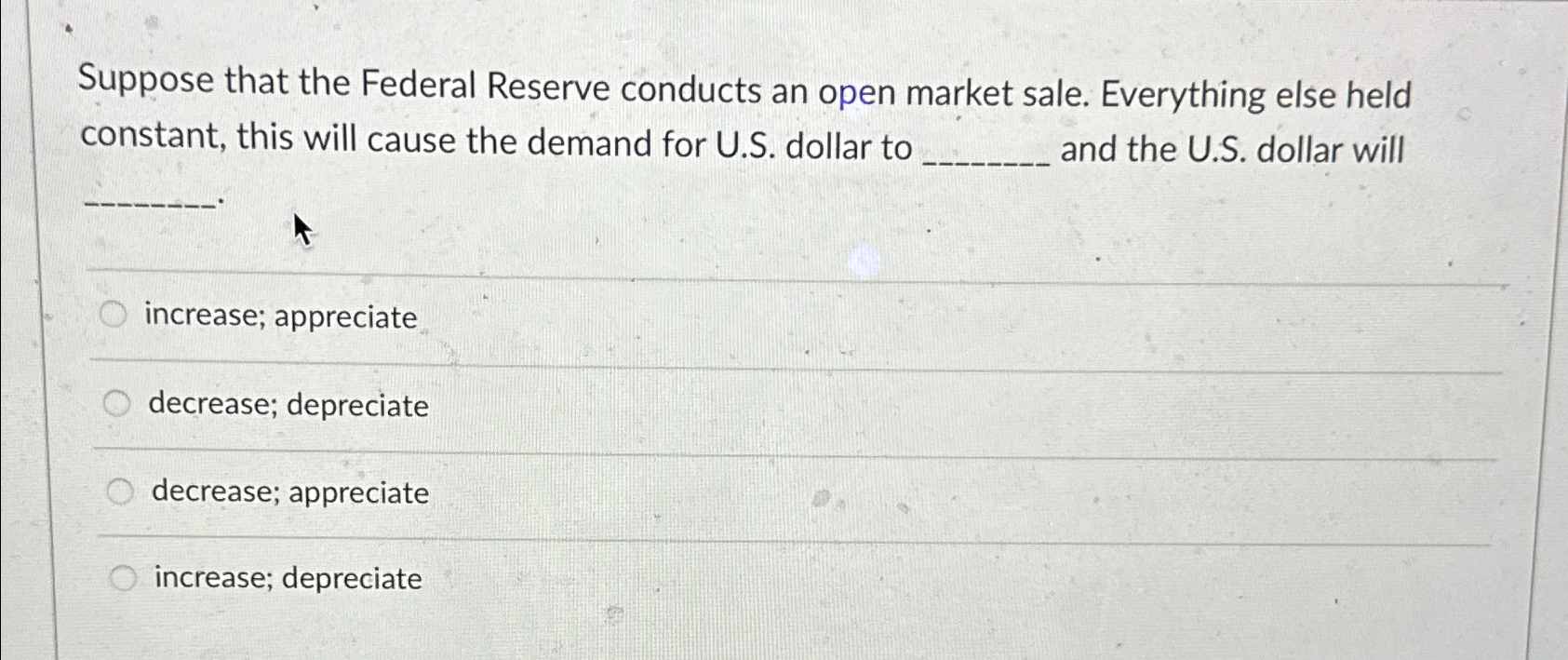 Solved Suppose that the Federal Reserve conducts an open | Chegg.com