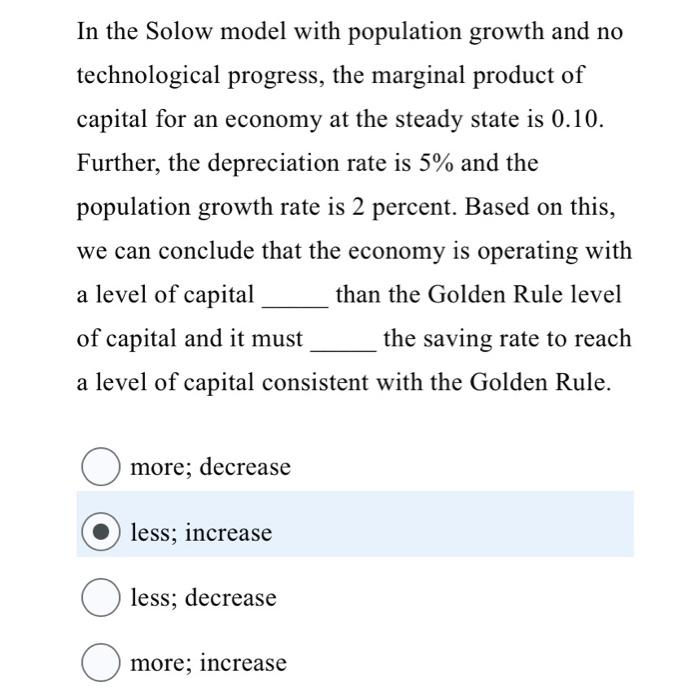 Solved In the Solow model with population growth and no | Chegg.com