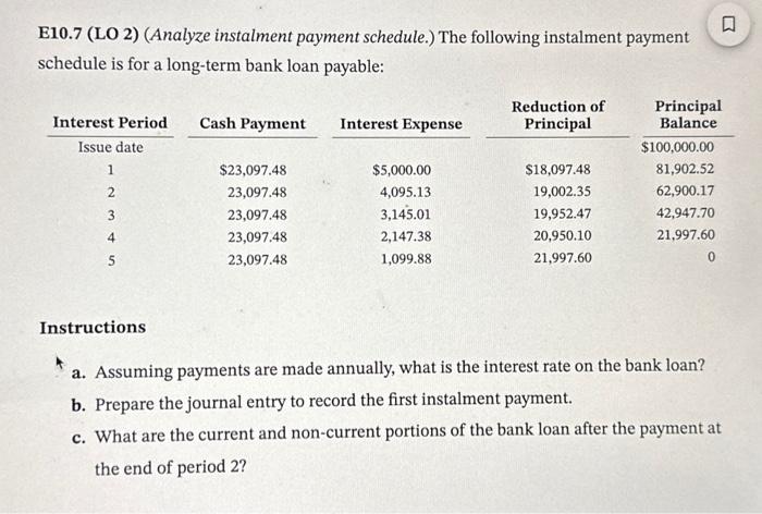 Solved E10.7 (LO 2) (Analyze instalment payment schedule.) | Chegg.com