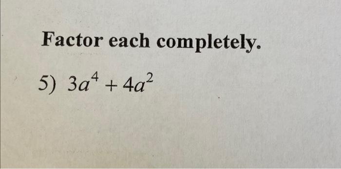 algebra 1 assignment factor each completely