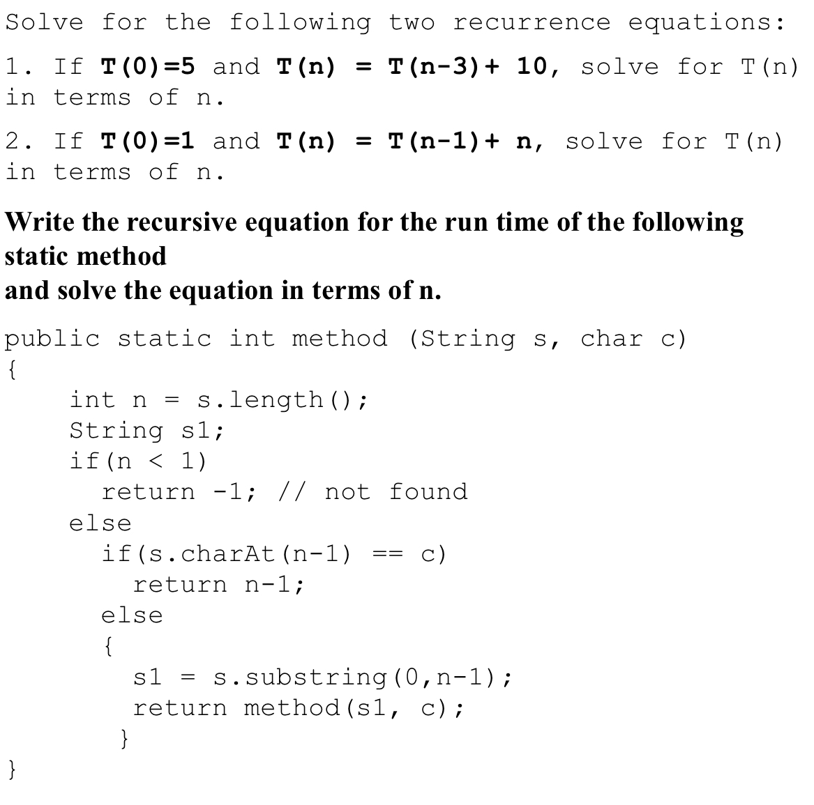 Solve for the following two recurrence equations:If | Chegg.com