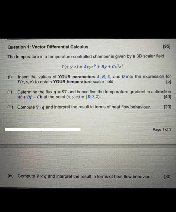 Solved Question 1: Vector Differential Calculus [95] The | Chegg.com